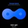 Cover Image for Those Days Original Mix