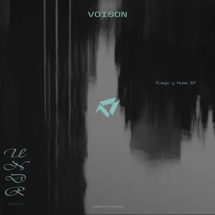 Cover Image: Voison - Fuego y Humo on Underground Dystopia