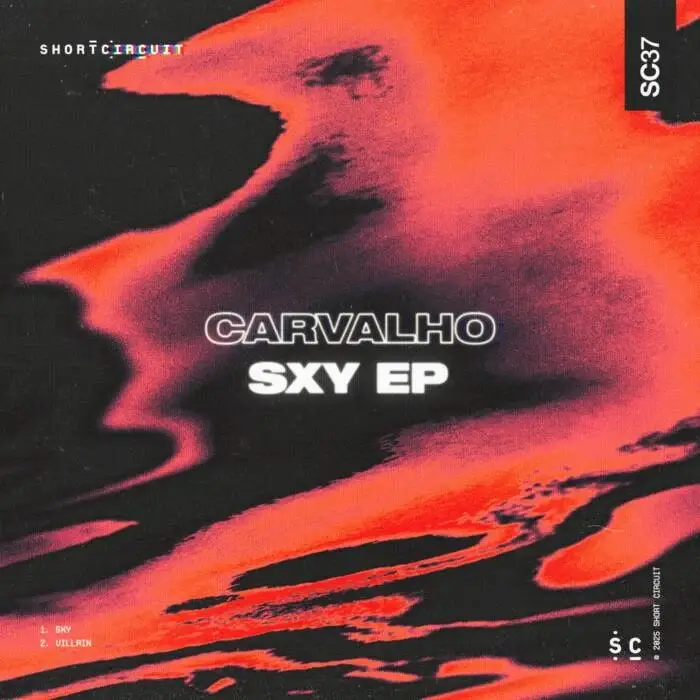 Cover Image: Carvalho(BR) - SXY EP on Short Circuit