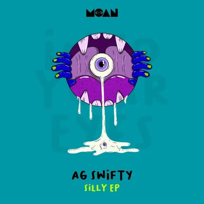Cover Image: AG Swifty - Silly EP on Moan