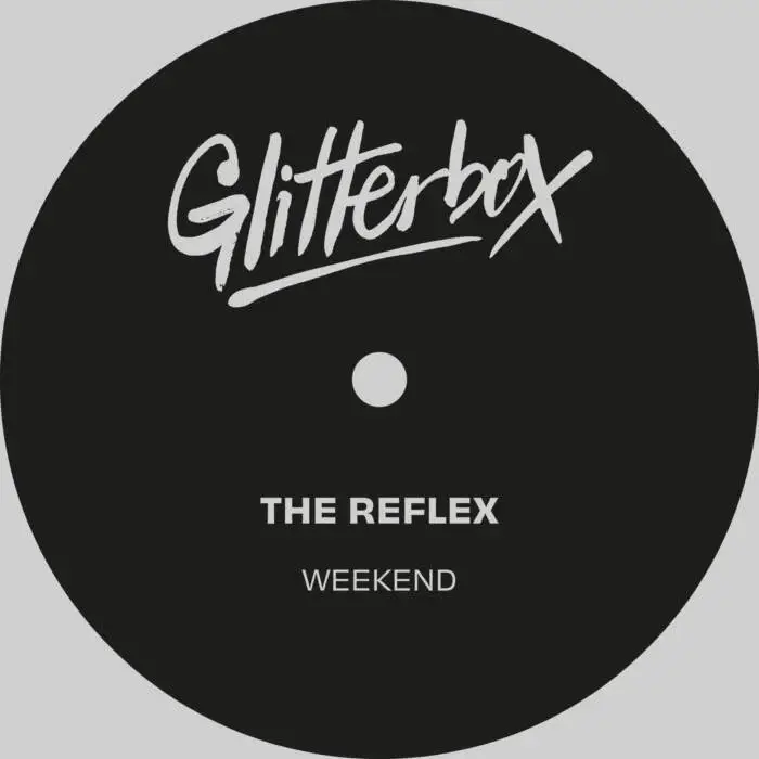 Cover Image: The Reflex - Weekend - Extended Mix on Glitterbox Recordings