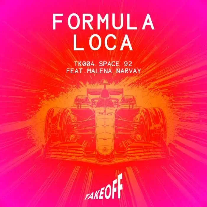 Cover Image: Space 92, Malena Narvay - Formula Loca on TAKEOFF