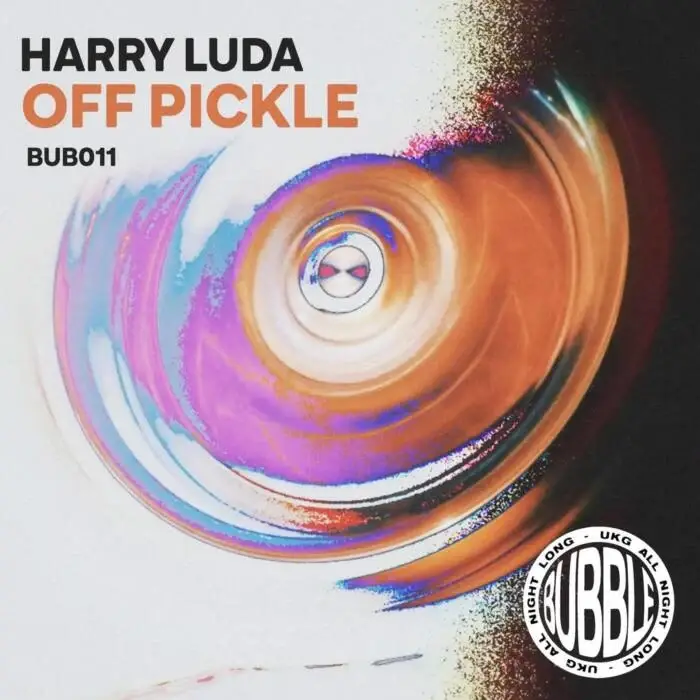 Cover Image: Harry Luda - Off Pickle on Bubble