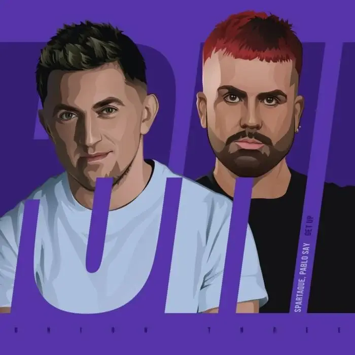 Cover Image: Spartaque, Pablo Say - Get Up on Union Three