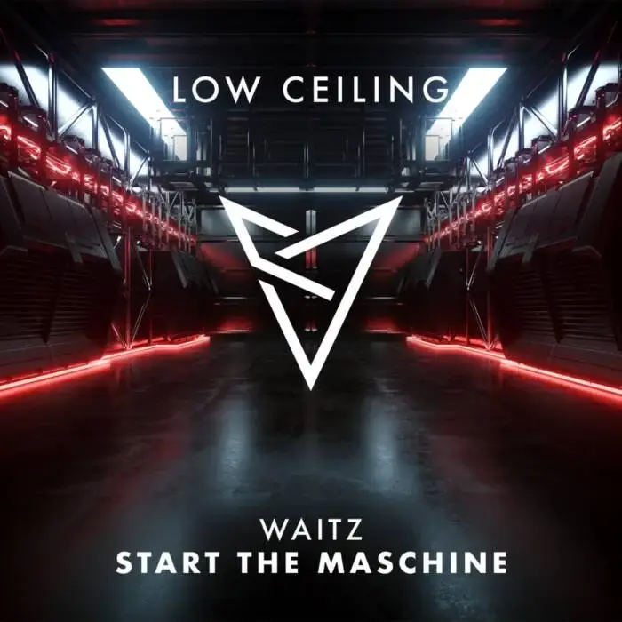 Cover Image: Waitz - START THE MASCHINE on LOW CEILING