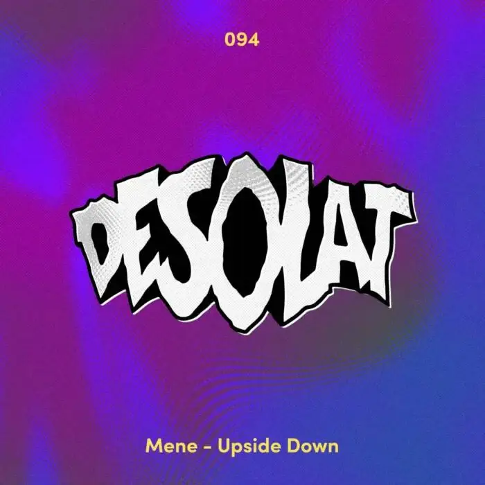 Cover Image: Mene - Upside Down on Desolat