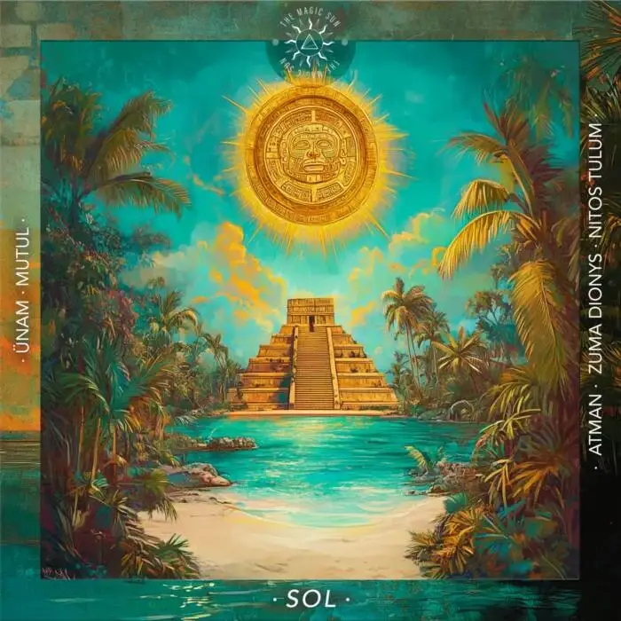 Cover Image: ÜNAM, Mutul - Sol on The Magic Sun