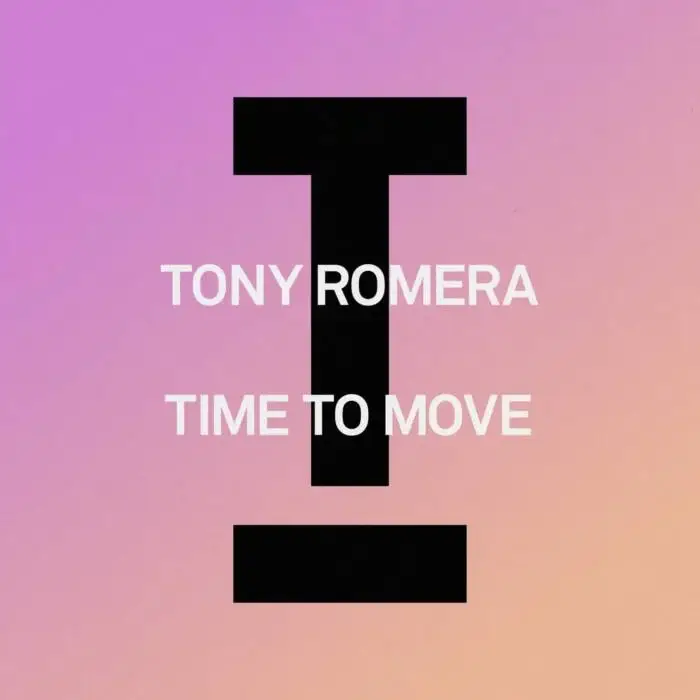 Cover Image: Tony Romera - Time To Move on Toolroom