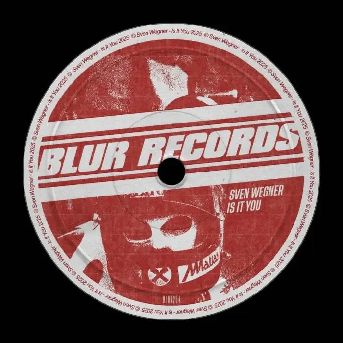 Cover Image: Sven Wegner - Is It You on Blur Records