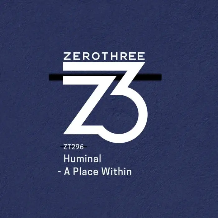Cover Image: Huminal - A Place Within on Zerothree