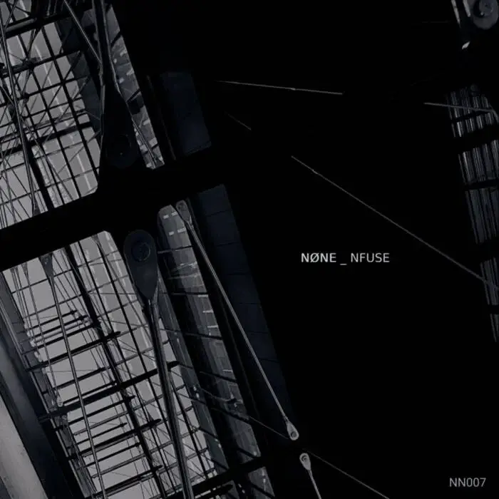 Cover Image: NØNE - NFUSE on NØNE Records
