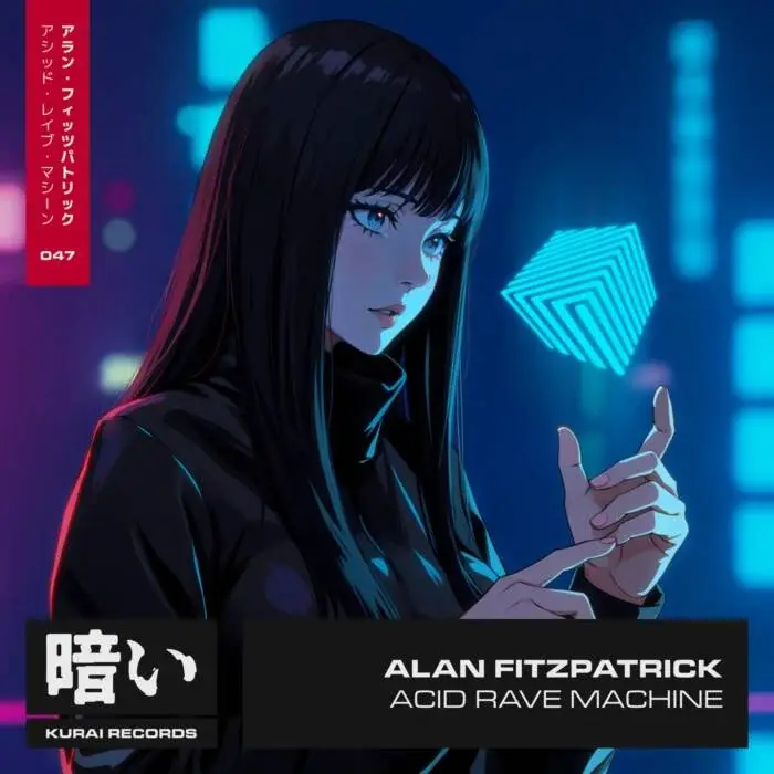 Cover Image: Alan Fitzpatrick - Acid Rave Machine on Kurai Records