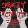 Cover Image for Crazy For It (feat. Vinson) feat. Vinson