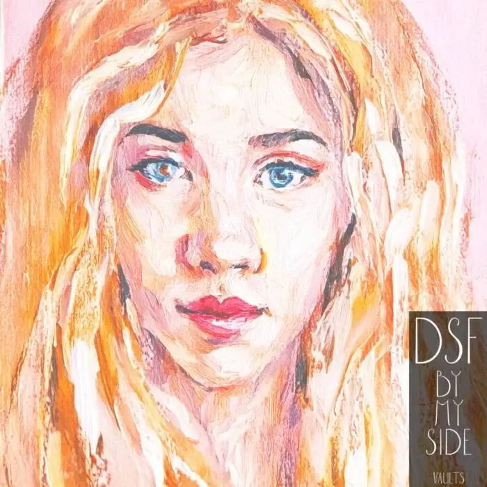Cover Image: DSF - By My Side on VAULTS