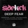 Cover Image for Deep Fear Mindtone, Stone Van Brooken & Alex Nocera Remix