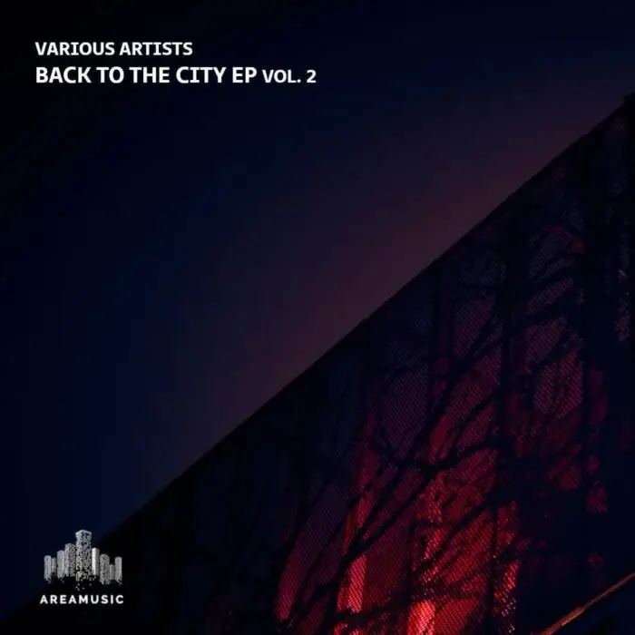 Cover Image: Alfrenk, Tony Merciari, Simone Vettorato - Back To The City EP Vol.2 on AREA MUSIC