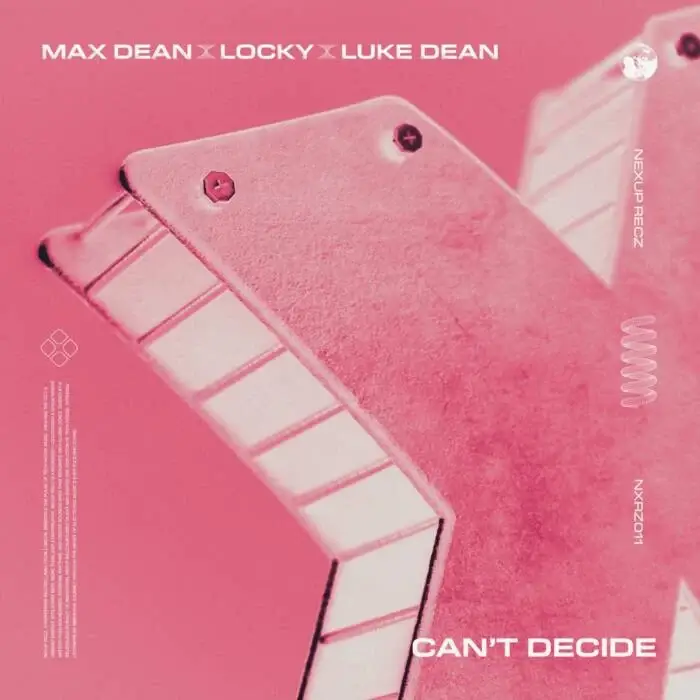 Cover Image: Locky, Max Dean, Luke Dean - Can't Decide (Extended) on FFRR