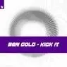 Cover Image for Kick It Extended Mix