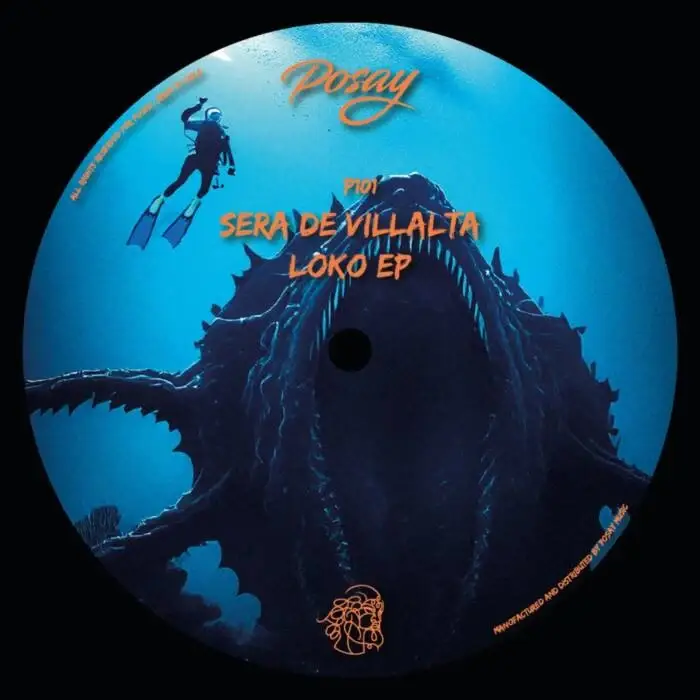 Cover Image: Sera De Villalta - Loko EP on Posay Music