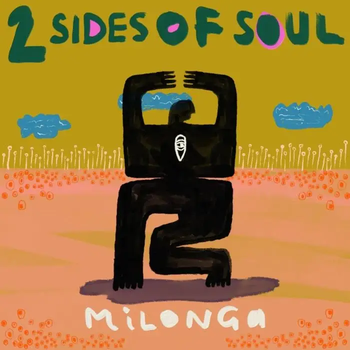 Cover Image: 2 Sides Of Soul - Milonga on MoBlack Records