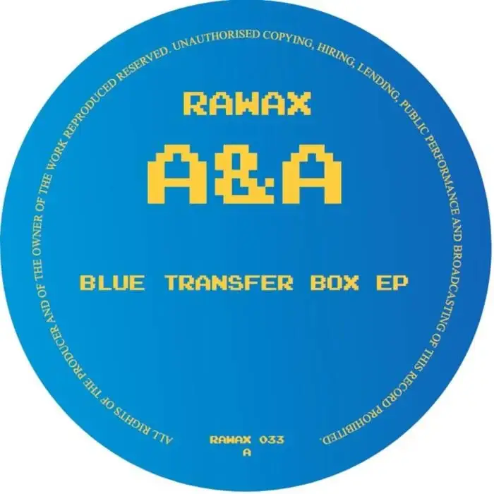 Cover Image: A&A - Blue Transfer Box EP on Rawax