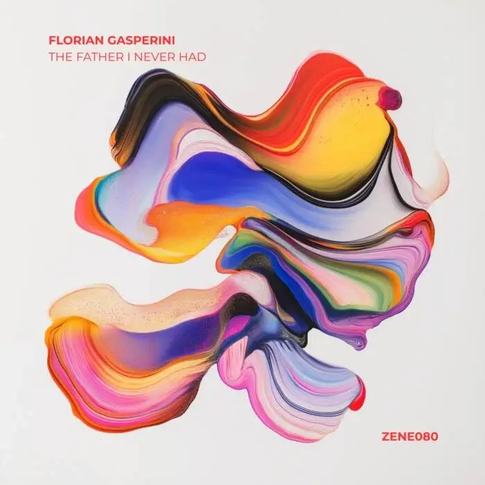 Cover Image: Florian Gasperini - The Father I Never Had on Zenebona