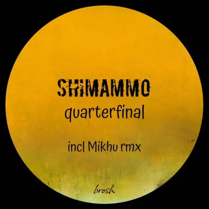 Cover Image: Shimammo - Quarterfinal on brosh