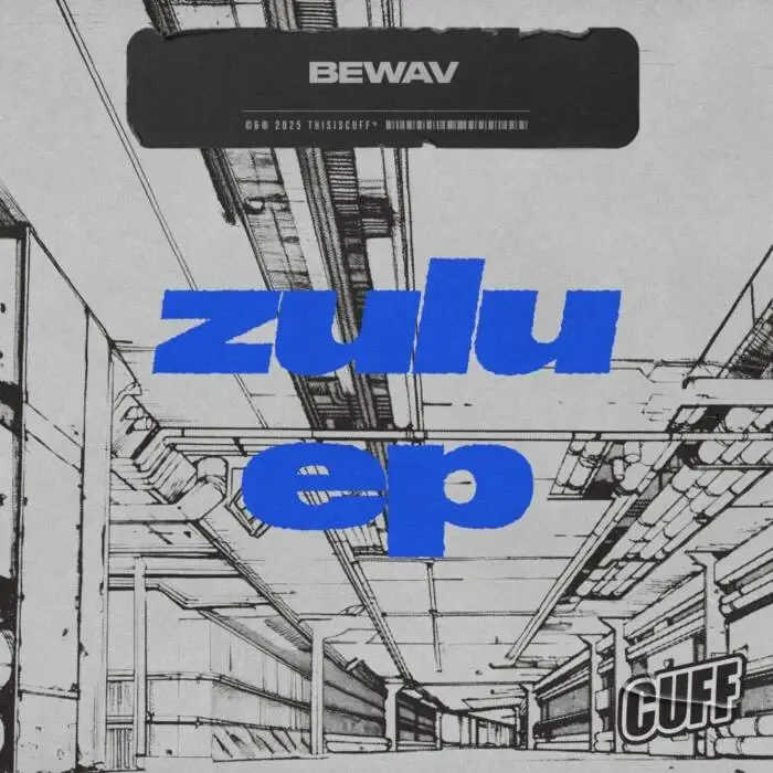 Cover Image: bewav, Quelupa - Zulu EP on CUFF