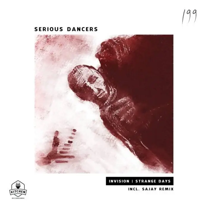 Cover Image: Serious Dancers - Invision | Strange Days on Kitchen Recordings