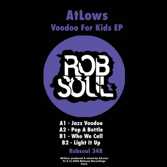 Cover Image: AtLows - Voodoo For Kids EP on Robsoul Recordings