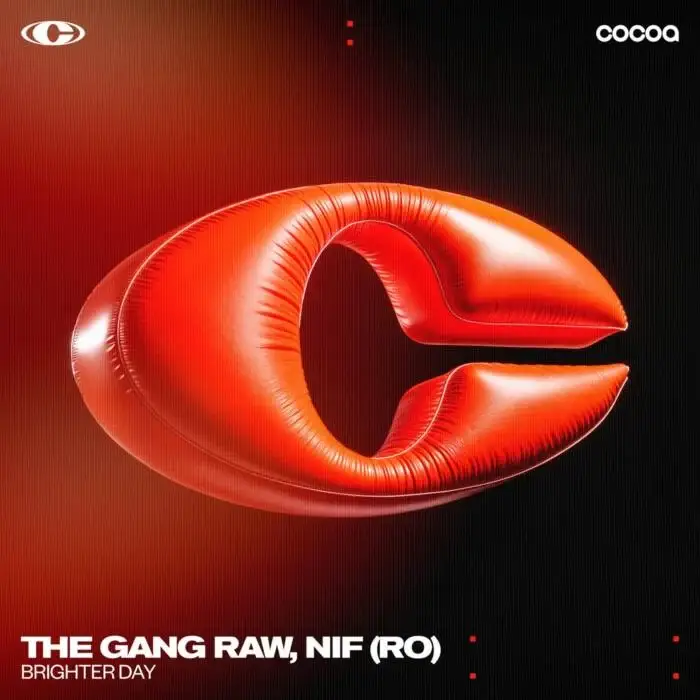 Cover Image: The Gang Raw, NIF (RO) - Brighter Day on Cocoa