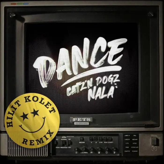 Cover Image: Catz 'n Dogz, Nala - Dance! (Hilit Kolet Remix) on Pets Recordings