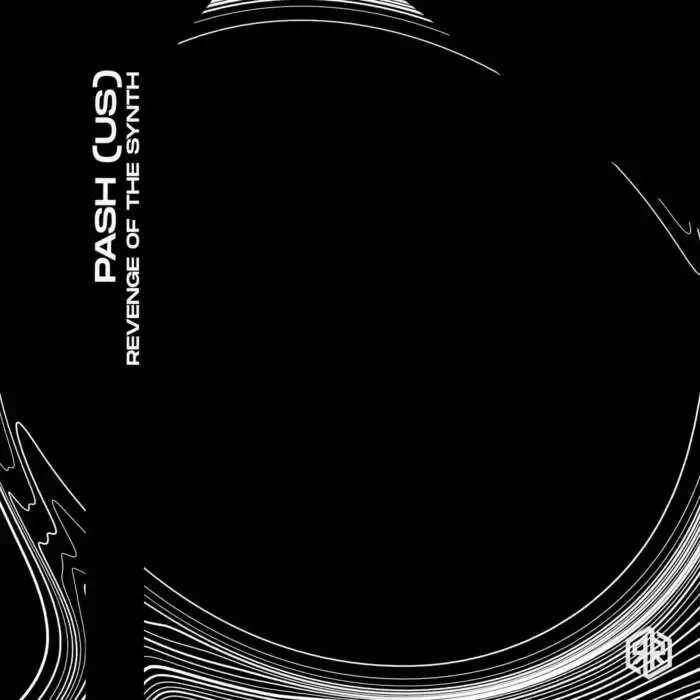 Cover Image: Pash (US) - Revenge of The Synth on Reload Records