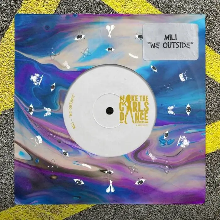 Cover Image: Mili - We Outside (Extended Mix) on Make The Girls Dance Records