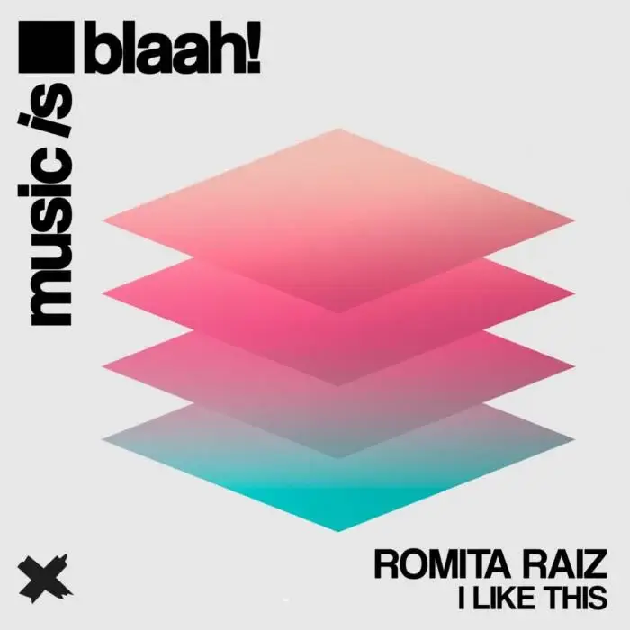 Cover Image: Romita Raiz - I Like This on Music is blaah!
