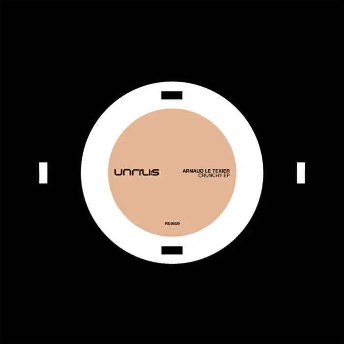 Cover Image: Arnaud Le Texier - Crunchy on Unrilis