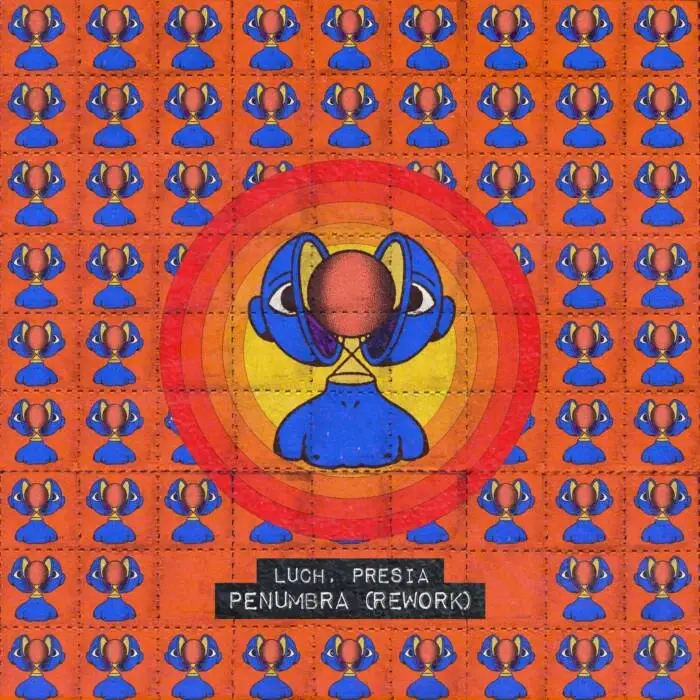 Cover Image: Presia, LUCH - Penumbra (Rework) on Abracadabra Music