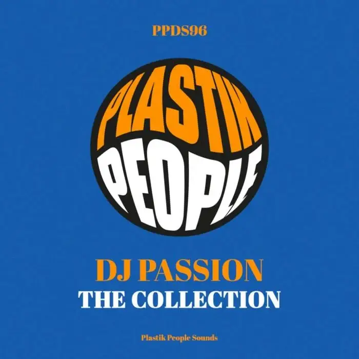 Cover Image: DJ Passion - The Collection on Plastik People Digital