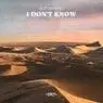 Cover Image for I Don't Know Original Mix