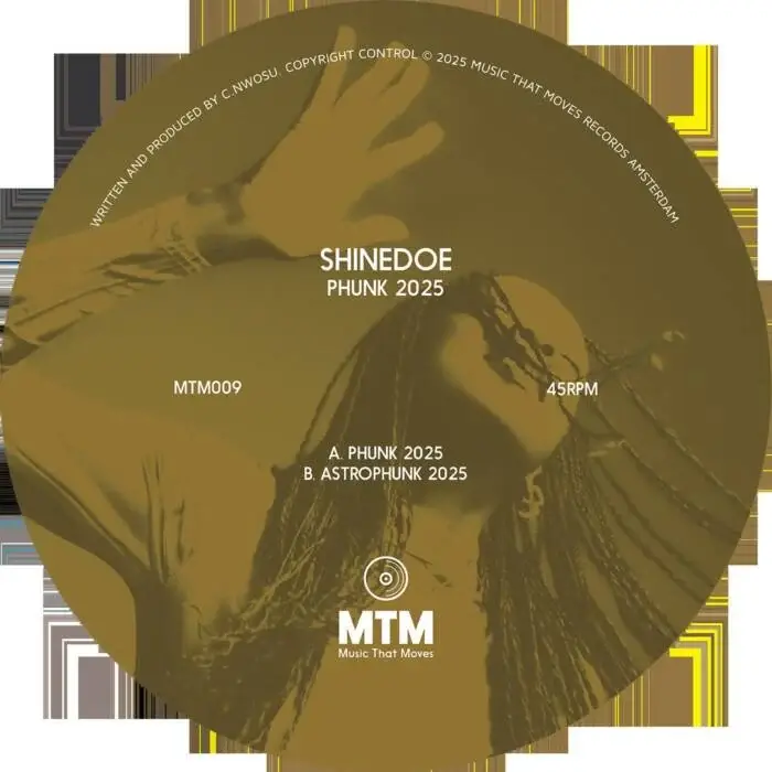 Cover Image: Shinedoe - Phunk 2025 on MTM Records