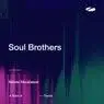 Cover Image for Soul Brothers Extended Mix