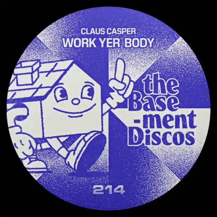Cover Image: Claus Casper - Work Yer Body on theBasement Discos