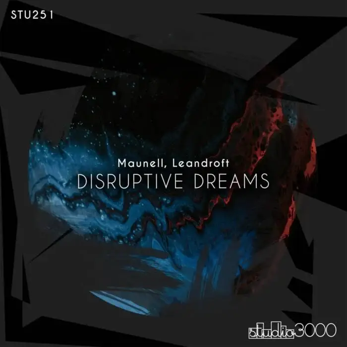 Cover Image: Maunell, Leandroft - Disruptive Dreams on Studio3000 Records
