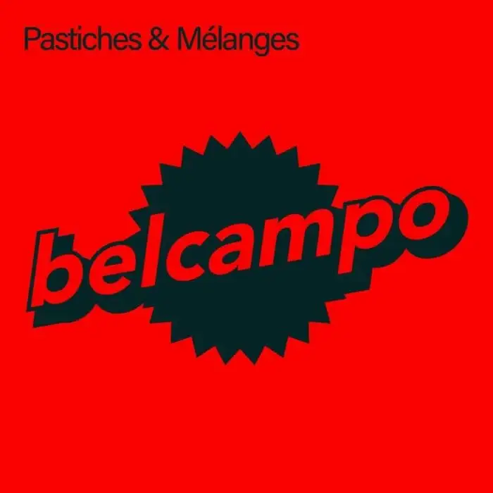 Cover Image: Belcampo - Pastiches & Mélanges on Lazy Days Music