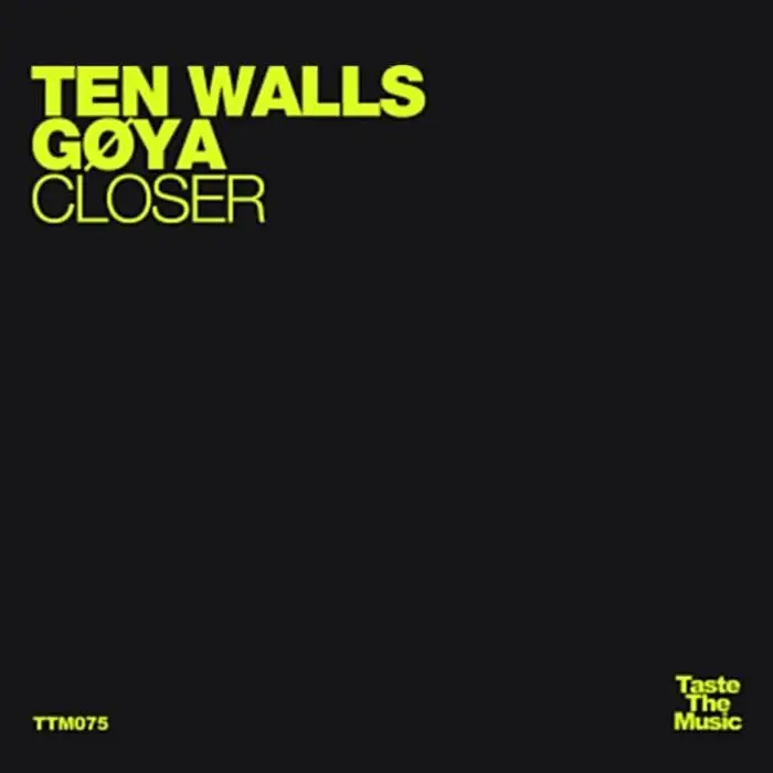 Cover Image: Goya, Ten Walls - Closer on Taste The Music
