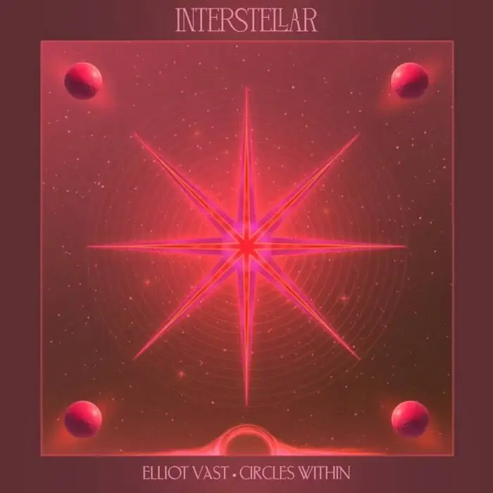 Cover Image: Elliot Vast - Circles Within on Interstellar Recordings (Insomniac)