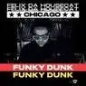 Cover Image for Funky Dunk Original Mix