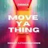Cover Image for Move Ya Thing Original Mix