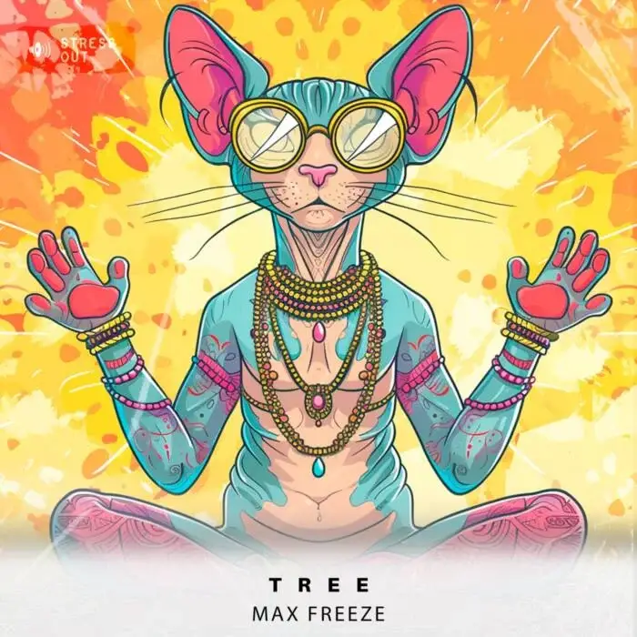 Cover Image: Max Freeze - Tree on Stress Out