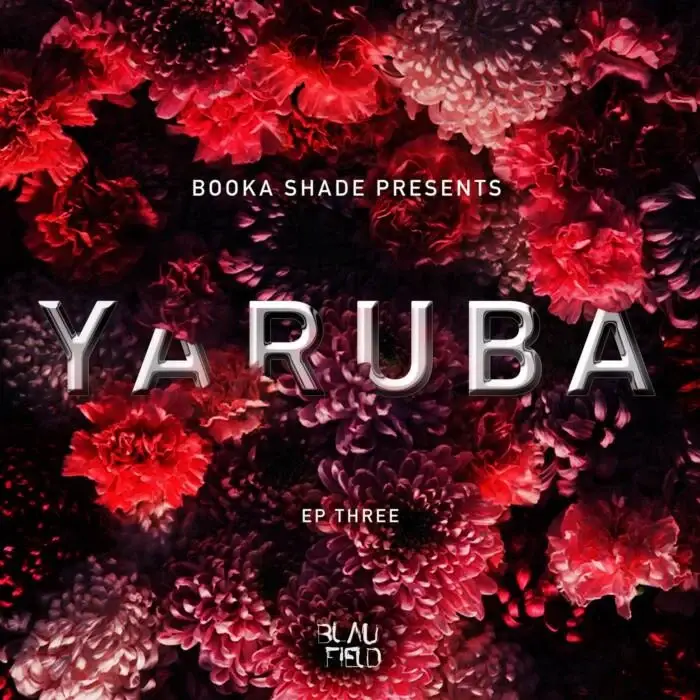 Cover Image: Booka Shade, Yaruba - EP Three on Blaufield Music